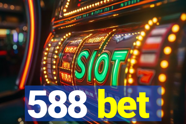 588 bet